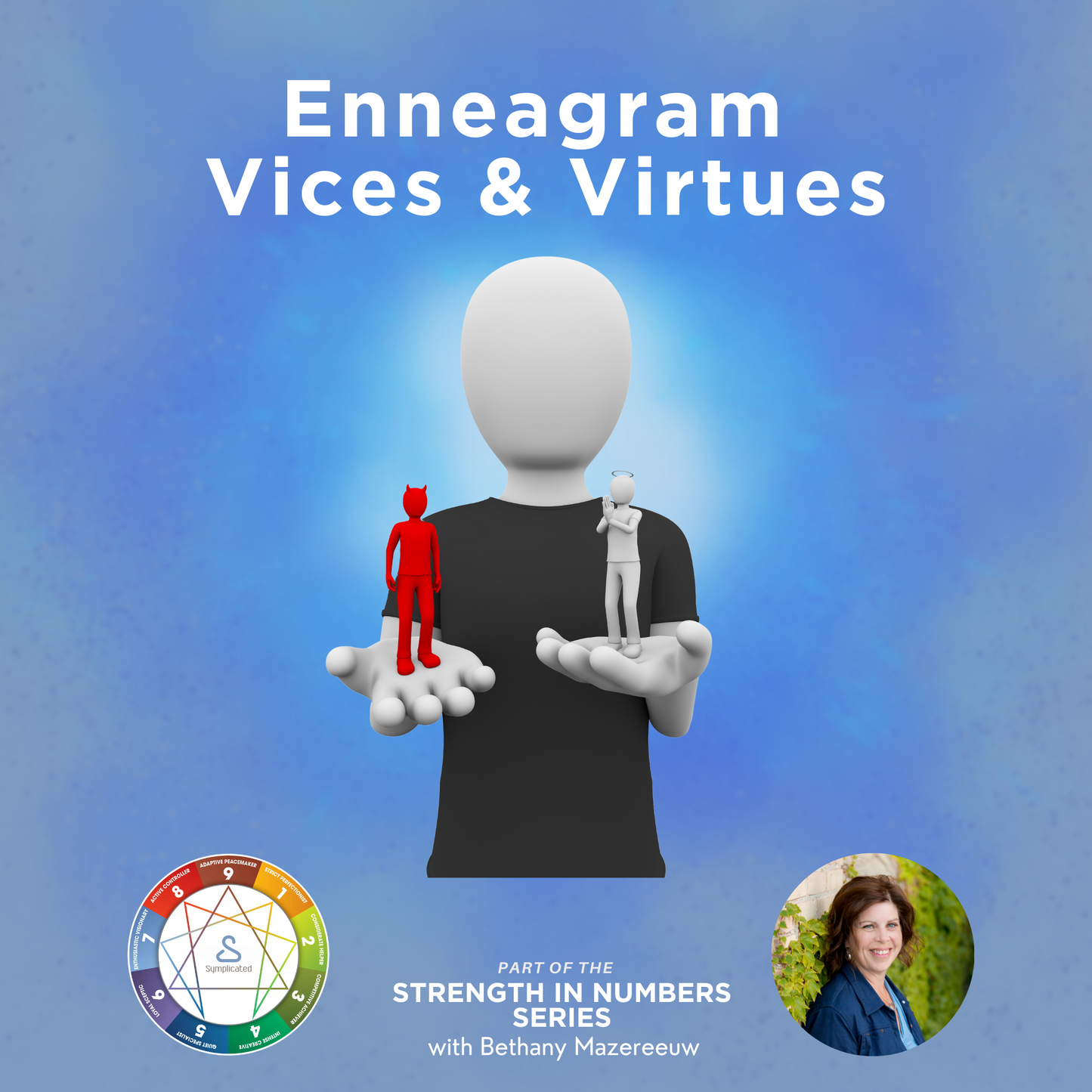 Enneagram Micro Course #5 - Vices and Virtues